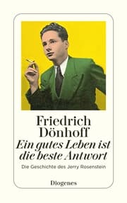 Cover von Ein gutes Leben ist die beste Antwort