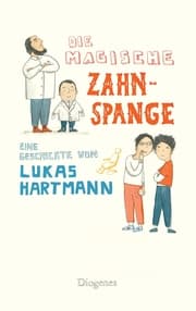 Cover von Die magische Zahnspange