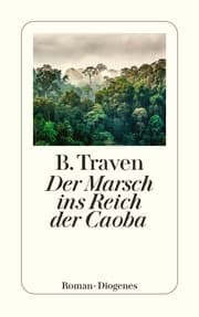 Cover von Der Marsch ins Reich der Caoba