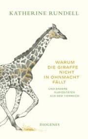 Cover von Warum die Giraffe nicht in Ohnmacht fällt