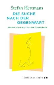 Cover von Die Suche nach der Gegenwart