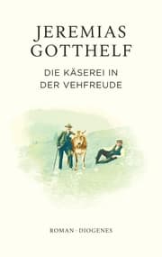 Cover von Die Käserei in der Vehfreude