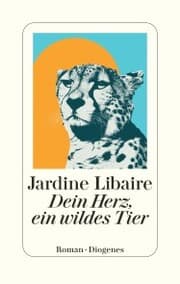 Cover von Dein Herz, ein wildes Tier