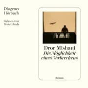 Cover von Die Möglichkeit eines Verbrechens
