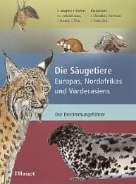 Cover von Die Säugetiere Europas, Nordafrikas und Vorderasiens