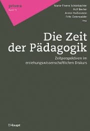Cover von Die Zeit der Pädagogik