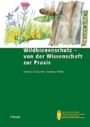Cover von Wildbienenschutz - von der Wissenschaft zur Praxis