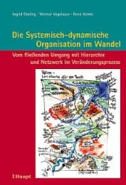 Cover von Die Systemisch-dynamische Organisation im Wandel