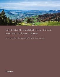 Cover von Landschaftsqualität im urbanen und periurbanen Raum