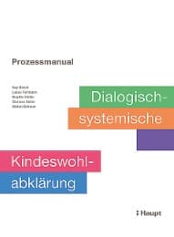 Cover von Prozessmanual: Dialogisch-systemische Kindeswohlabklärung