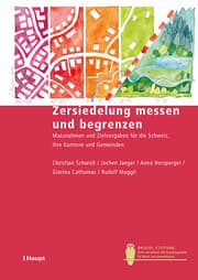 Cover von Zersiedelung messen und begrenzen