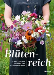 Cover von Blütenreich - Schnittblumen mit Herz und Hand vermehren