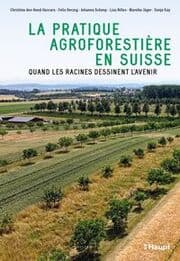 Cover von La pratique agroforestière en Suisse