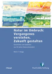 Cover von Natur im Umbruch: Vergangenes verstehen, Zukunft gestalten