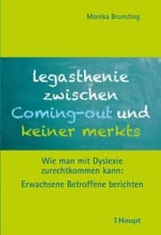 Cover von Legasthenie zwischen Coming-out und keiner merkts