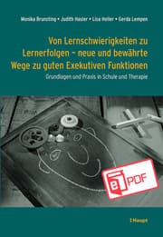 Cover von Von Lernschwierigkeiten zu Lernerfolgen - neue und bewährte Wege zu guten Exekutiven Funktionen