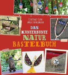 Cover von Das kunterbunte Naturbastelbuch