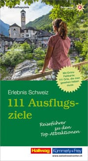 Cover von Erlebnis Schweiz - 111 Ausflugsziele