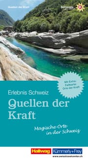 Cover von Quellen der Kraft - Magische Orte in der Schweiz