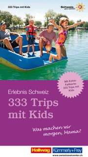Cover von 333 Trips mit Kids - Was machen wir morgen, Mama?