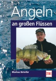 Cover von Angeln an großen Flüssen