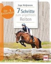 Cover von 7 Schritte zum angstfreien Reiten