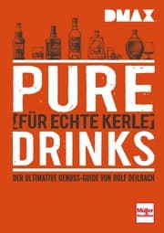 Cover von Pure Drinks für echte Kerle