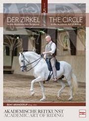 Cover von Der Zirkel in der Akademischen Reitkunst