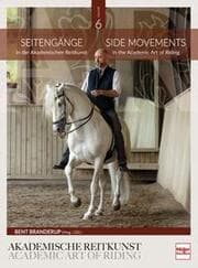 Cover von Seitengänge in der Akademischen Reitkunst/Side Movements in the Academic Art of Riding