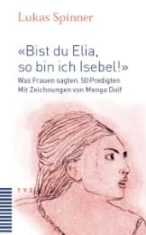 Cover von 'Bist du Elia, so bin ich Isebel!'
