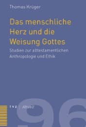 Cover von Das menschliche Herz und die Weisung Gottes