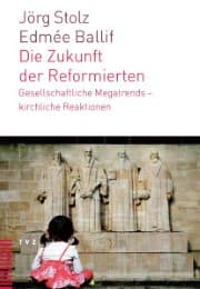 Cover von Die Zukunft der Reformierten