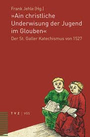Cover von 'Ain christliche Underwisung der Jugend im Glouben'
