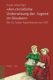 Cover von 'Ain christliche Underwisung der Jugend im Glouben'
