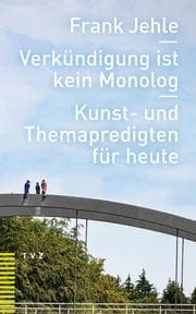 Cover von Verkündigung ist kein Monolog