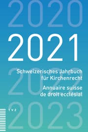 Cover von Schweizerisches Jahrbuch für Kirchenrecht / Annuaire suisse de droit ecclésial 2021