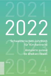 Cover von Schweizerisches Jahrbuch für Kirchenrecht / Annuaire suisse de droit ecclésial 2022