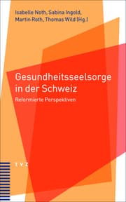 Cover von Gesundheitsseelsorge in der Schweiz