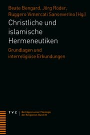 Cover von Christliche und islamische Hermeneutiken