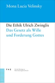 Cover von Die Ethik Ulrich Zwinglis