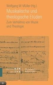 Cover von Musikalische und theologische Etüden