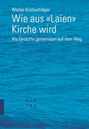 Cover von Wie aus 'Laien' Kirche wird
