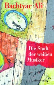 Cover von Die Stadt der weißen Musiker