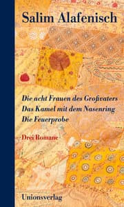 Cover von Die acht Frauen des Großvaters/Das Kamel mit dem Nasenring/Die Feuerprobe
