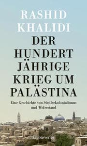 Cover von Der Hundertjährige Krieg um Palästina