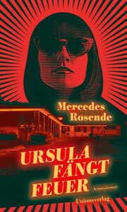 Cover von Ursula fängt Feuer
