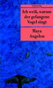 Cover von Ich weiß, warum der gefangene Vogel singt