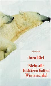 Cover von Nicht alle Eisbären halten Winterschlaf