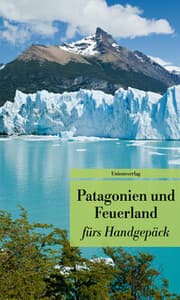 Cover von Patagonien und Feuerland fürs Handgepäck