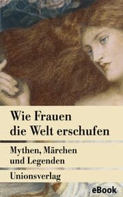 Cover von Wie Frauen die Welt erschufen